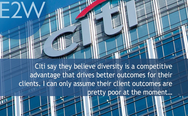 Citi say diversity is a competitive advantage…